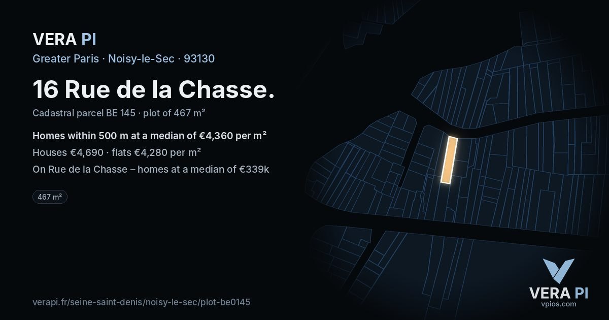 16 Rue de la Chasse, Noisy-le-Sec at night – the plot lit, the parcels around coloured by the prices near them