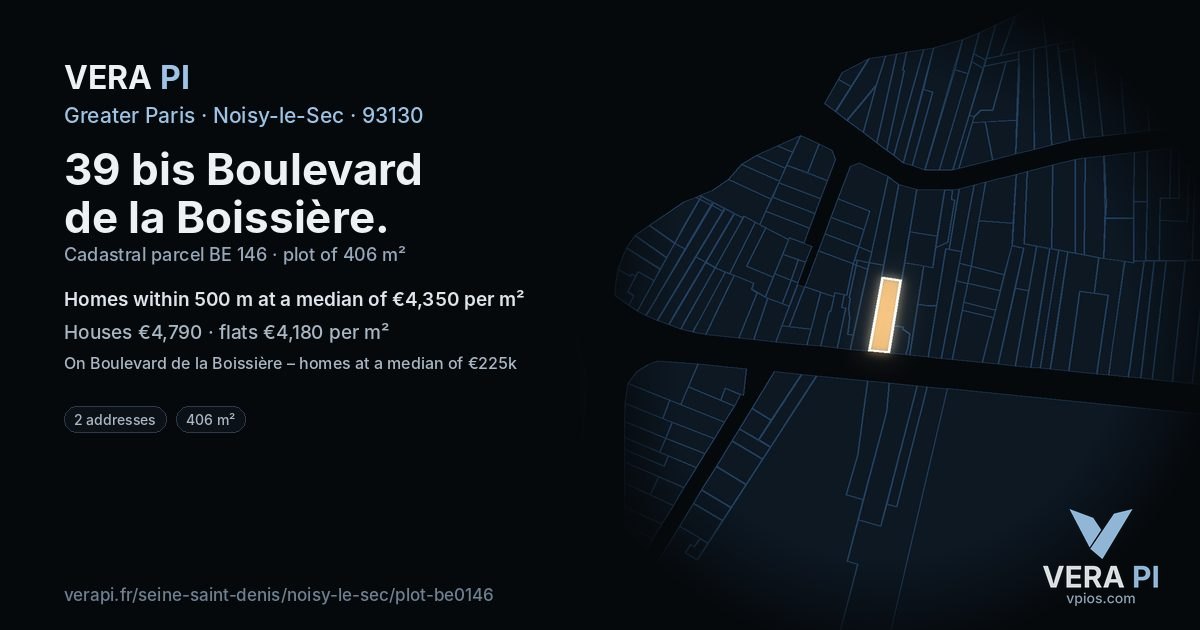 39 bis Boulevard de la Boissière, Noisy-le-Sec at night – the plot lit, the parcels around coloured by the prices near them