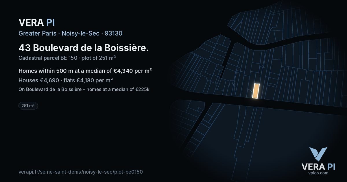 43 Boulevard de la Boissière, Noisy-le-Sec at night – the plot lit, the parcels around coloured by the prices near them