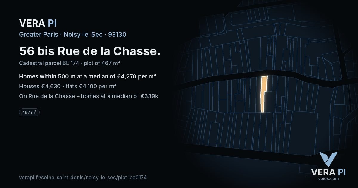 56 bis Rue de la Chasse, Noisy-le-Sec at night – the plot lit, the parcels around coloured by the prices near them