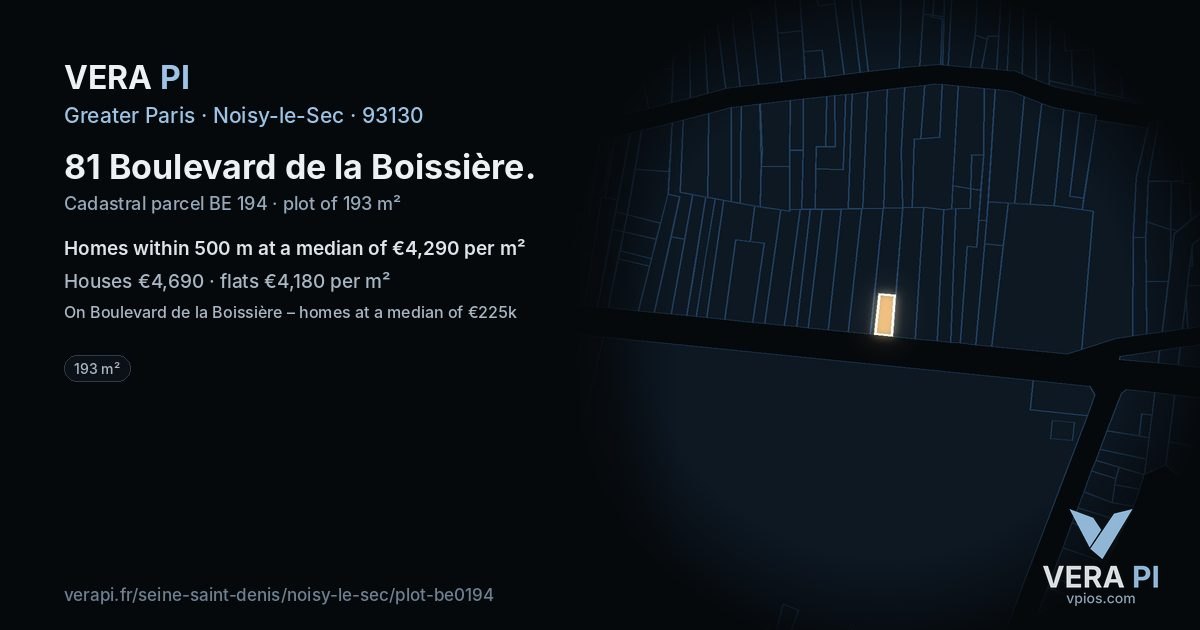 81 Boulevard de la Boissière, Noisy-le-Sec at night – the plot lit, the parcels around coloured by the prices near them