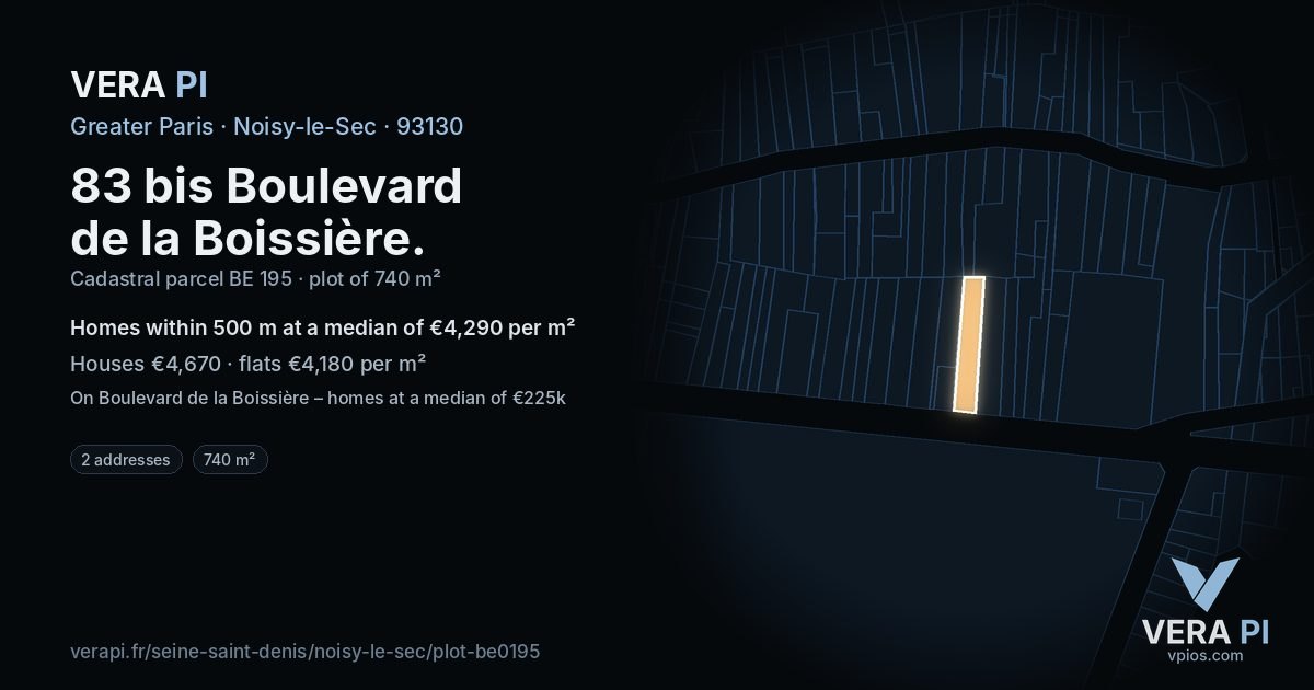 83 bis Boulevard de la Boissière, Noisy-le-Sec at night – the plot lit, the parcels around coloured by the prices near them