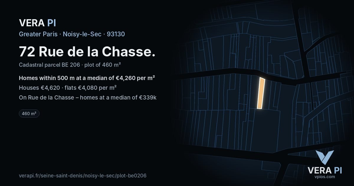 72 Rue de la Chasse, Noisy-le-Sec at night – the plot lit, the parcels around coloured by the prices near them