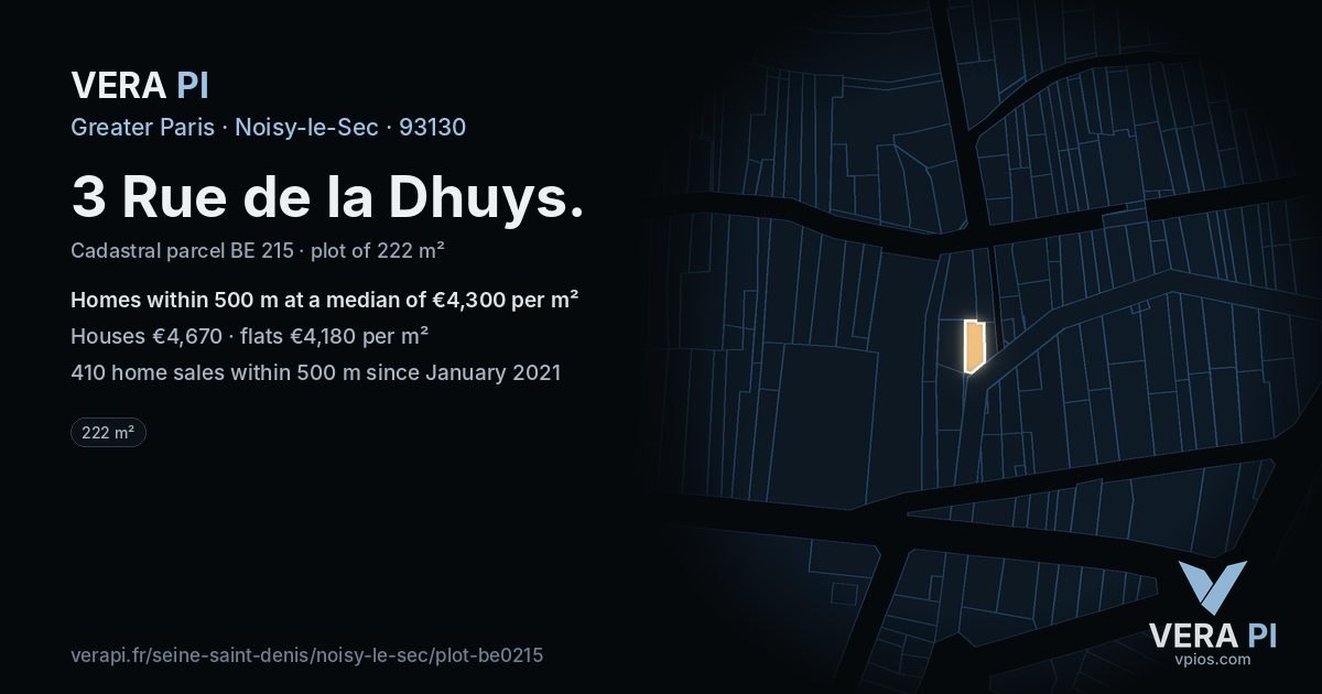 3 Rue de la Dhuys, Noisy-le-Sec at night – the plot lit, the parcels around coloured by the prices near them