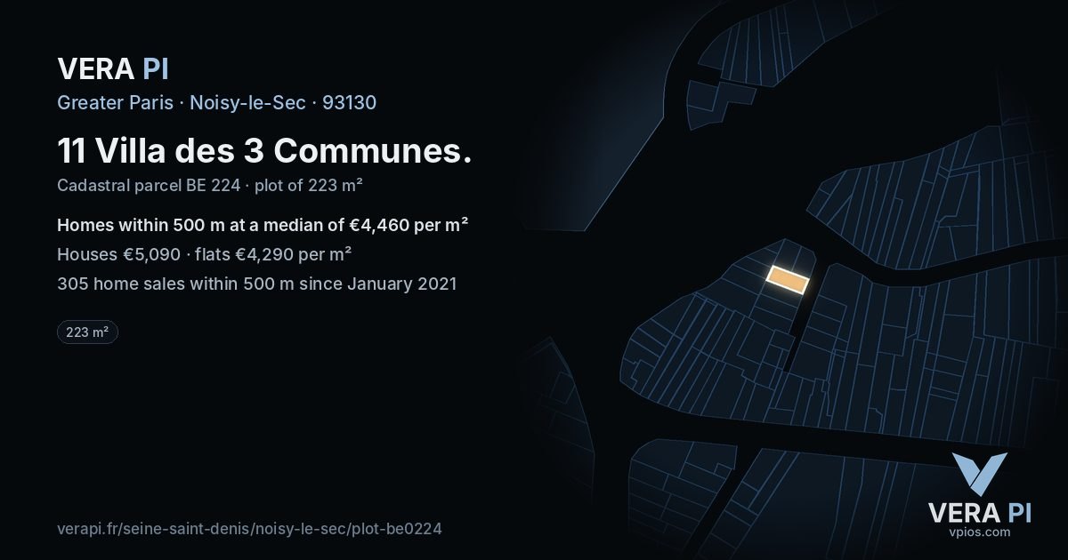 11 Villa des 3 Communes, Noisy-le-Sec at night – the plot lit, the parcels around coloured by the prices near them