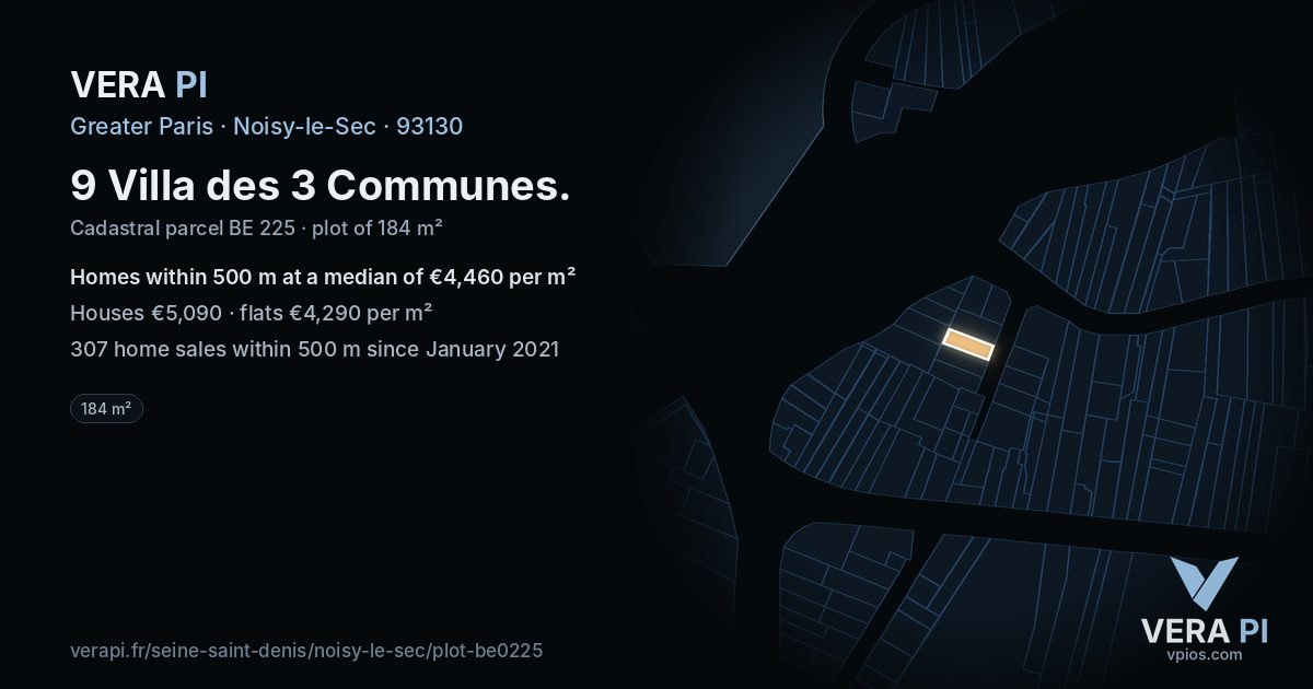 9 Villa des 3 Communes, Noisy-le-Sec at night – the plot lit, the parcels around coloured by the prices near them