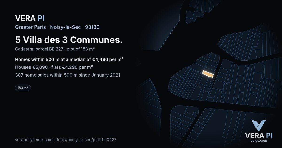 5 Villa des 3 Communes, Noisy-le-Sec at night – the plot lit, the parcels around coloured by the prices near them