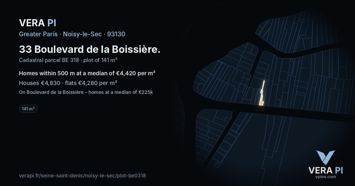 33 Boulevard de la Boissière, Noisy-le-Sec at night – the plot lit, the parcels around coloured by the prices near them