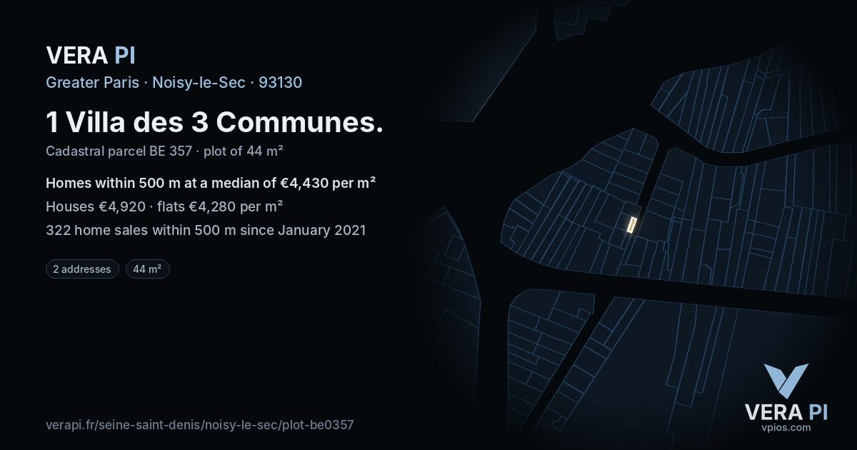 1 Villa des 3 Communes, Noisy-le-Sec at night – the plot lit, the parcels around coloured by the prices near them