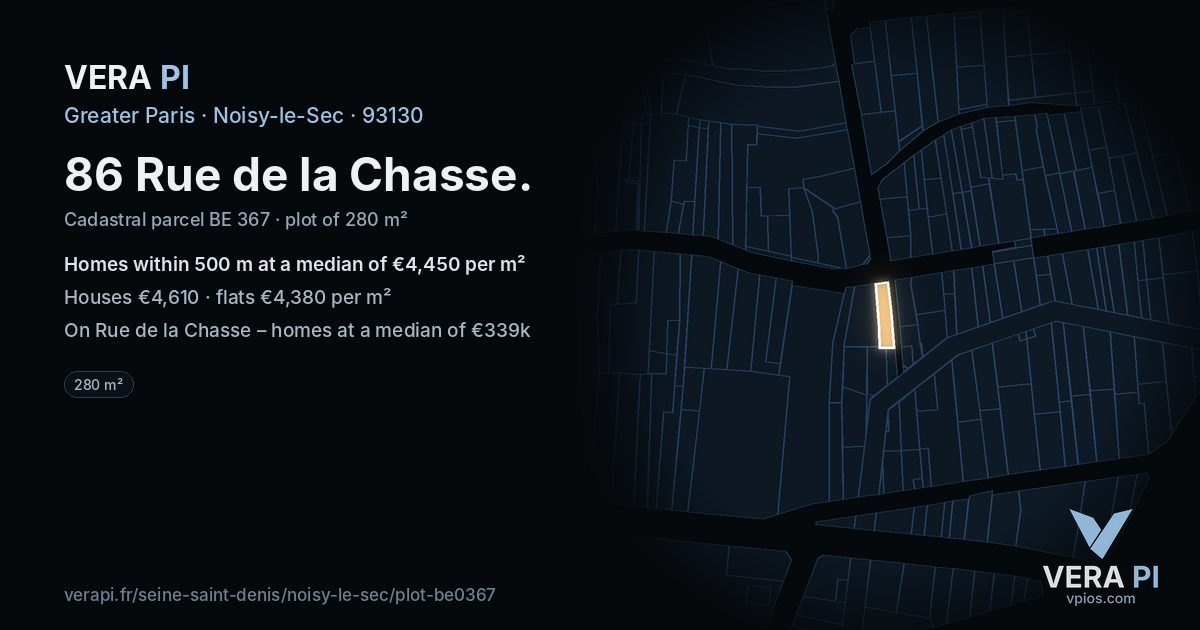 86 Rue de la Chasse, Noisy-le-Sec at night – the plot lit, the parcels around coloured by the prices near them