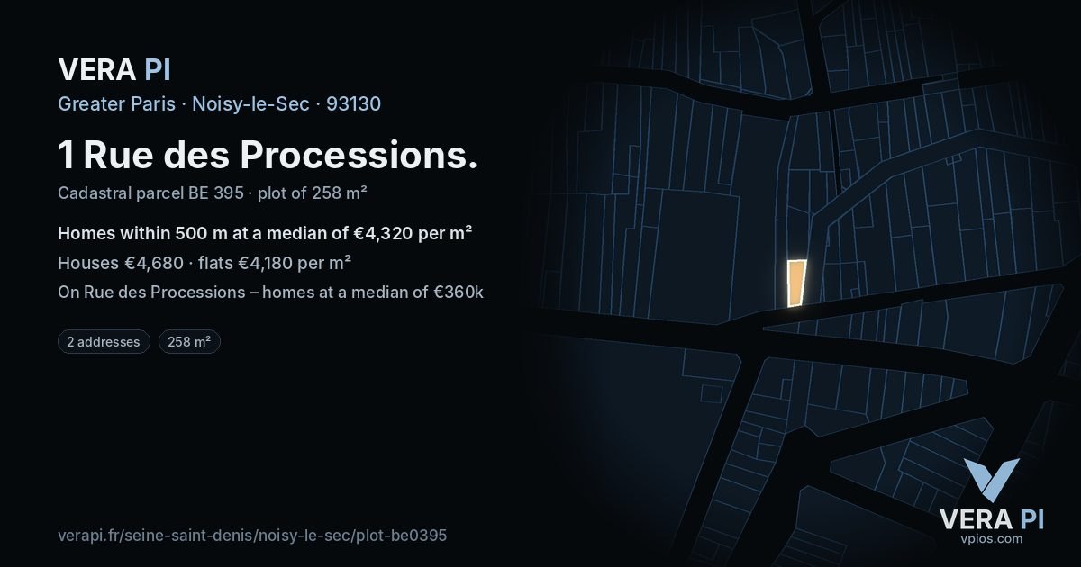 1 Rue des Processions, Noisy-le-Sec at night – the plot lit, the parcels around coloured by the prices near them