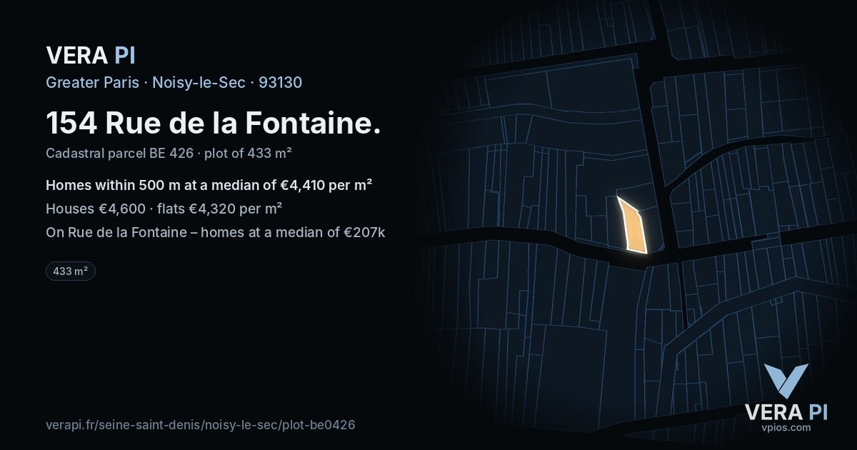 154 Rue de la Fontaine, Noisy-le-Sec at night – the plot lit, the parcels around coloured by the prices near them