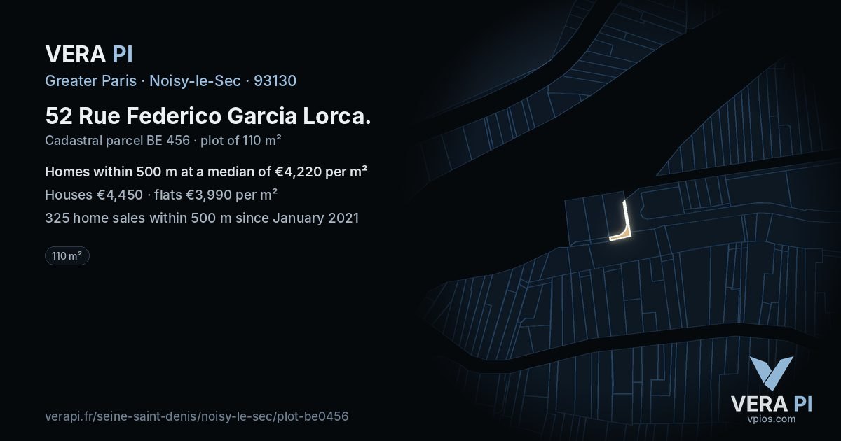 52 Rue Federico Garcia Lorca, Noisy-le-Sec at night – the plot lit, the parcels around coloured by the prices near them