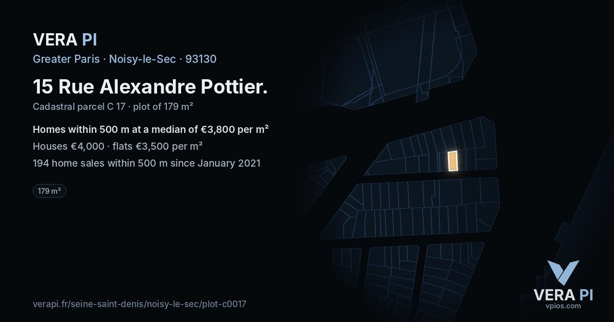 15 Rue Alexandre Pottier, Noisy-le-Sec at night – the plot lit, the parcels around coloured by the prices near them