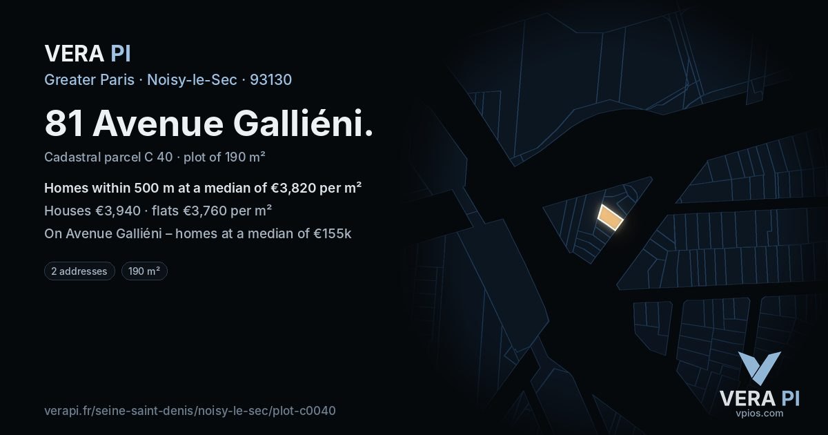 81 Avenue Galliéni, Noisy-le-Sec at night – the plot lit, the parcels around coloured by the prices near them