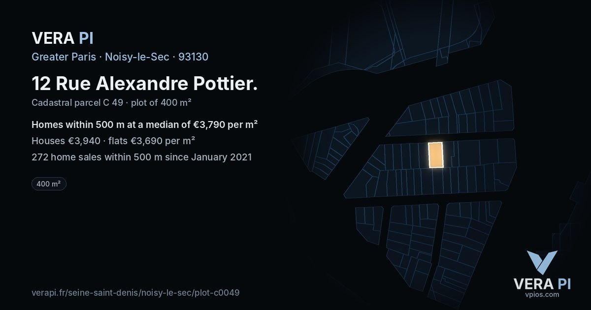 12 Rue Alexandre Pottier, Noisy-le-Sec at night – the plot lit, the parcels around coloured by the prices near them