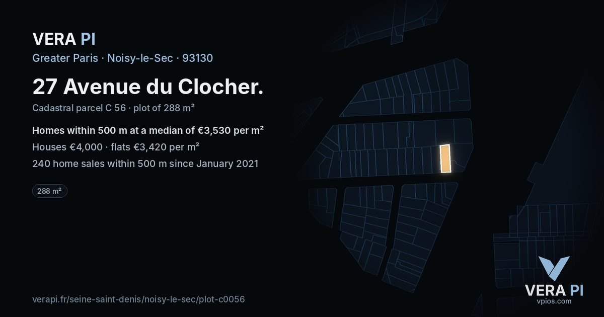 27 Avenue du Clocher, Noisy-le-Sec at night – the plot lit, the parcels around coloured by the prices near them