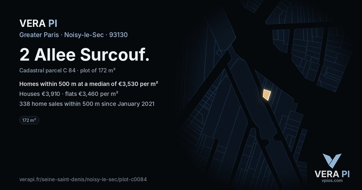 2 Allee Surcouf, Noisy-le-Sec at night – the plot lit, the parcels around coloured by the prices near them