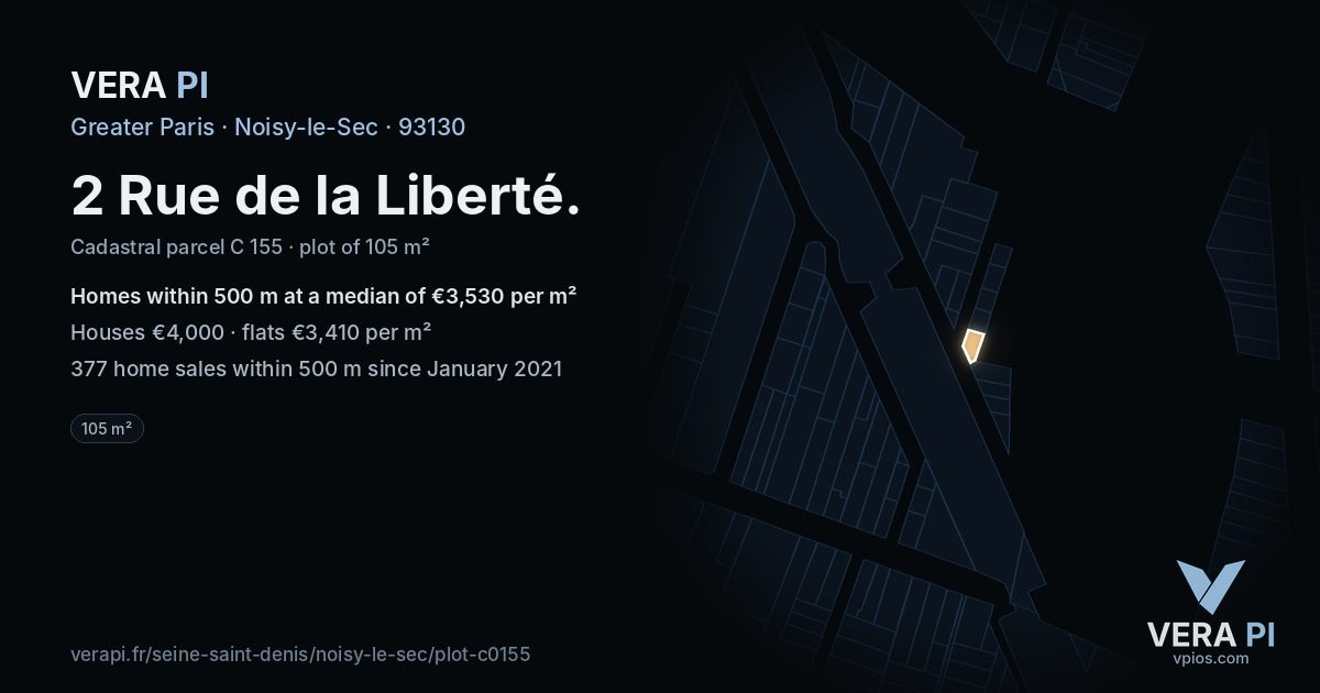 2 Rue de la Liberté, Noisy-le-Sec at night – the plot lit, the parcels around coloured by the prices near them