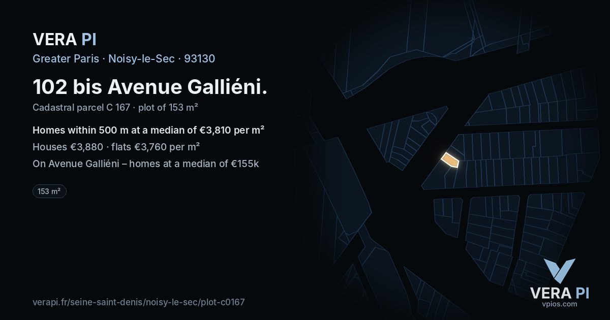 102 bis Avenue Galliéni, Noisy-le-Sec at night – the plot lit, the parcels around coloured by the prices near them