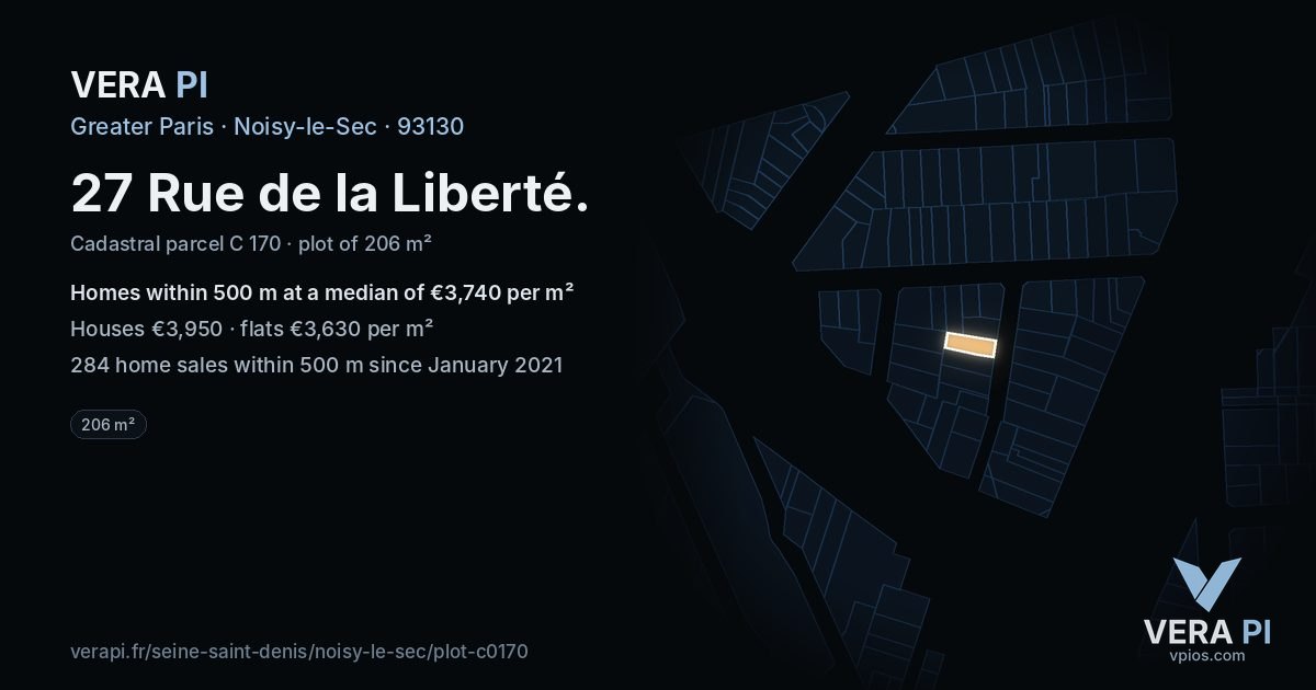 27 Rue de la Liberté, Noisy-le-Sec at night – the plot lit, the parcels around coloured by the prices near them