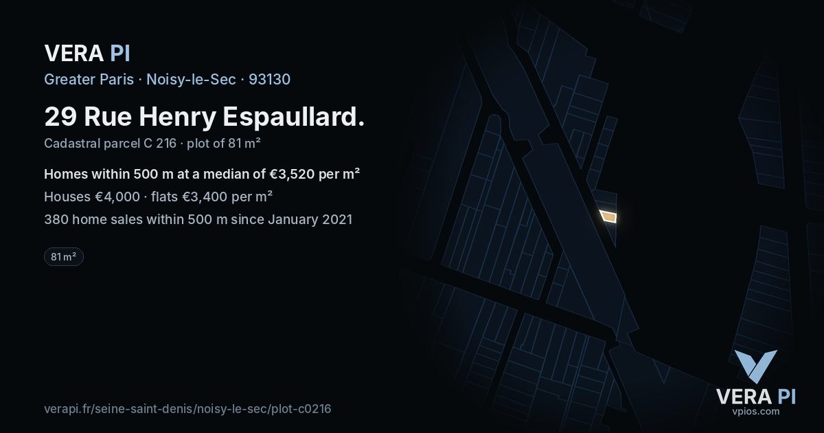 29 Rue Henry Espaullard, Noisy-le-Sec at night – the plot lit, the parcels around coloured by the prices near them