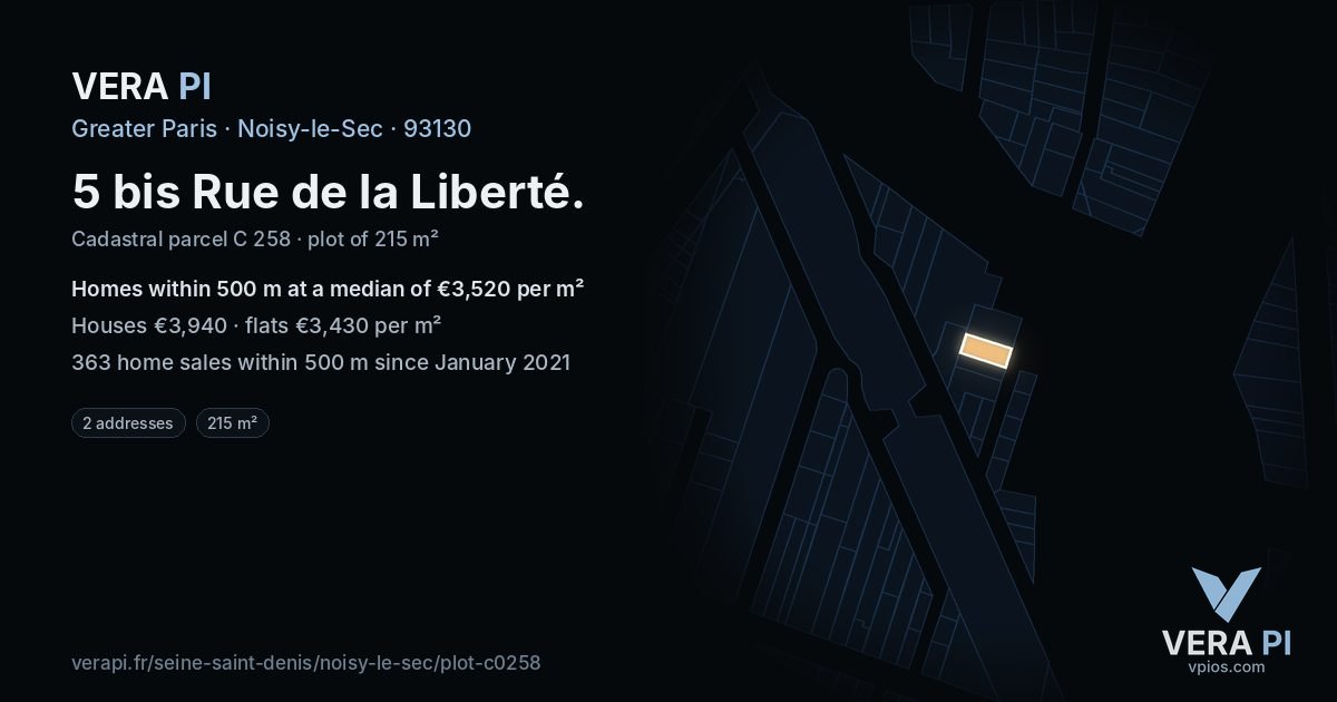 5 bis Rue de la Liberté, Noisy-le-Sec at night – the plot lit, the parcels around coloured by the prices near them