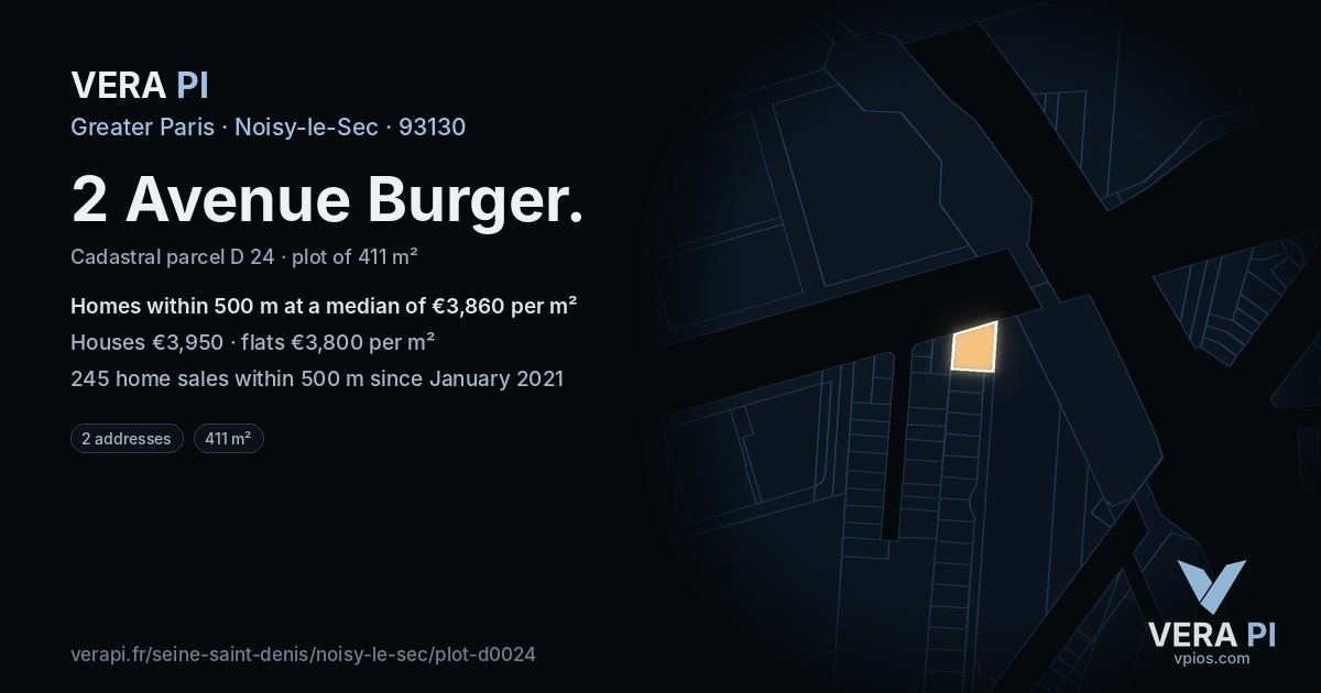 2 Avenue Burger, Noisy-le-Sec at night – the plot lit, the parcels around coloured by the prices near them