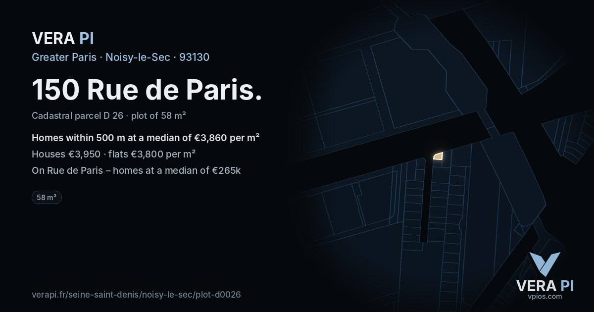 150 Rue de Paris, Noisy-le-Sec at night – the plot lit, the parcels around coloured by the prices near them