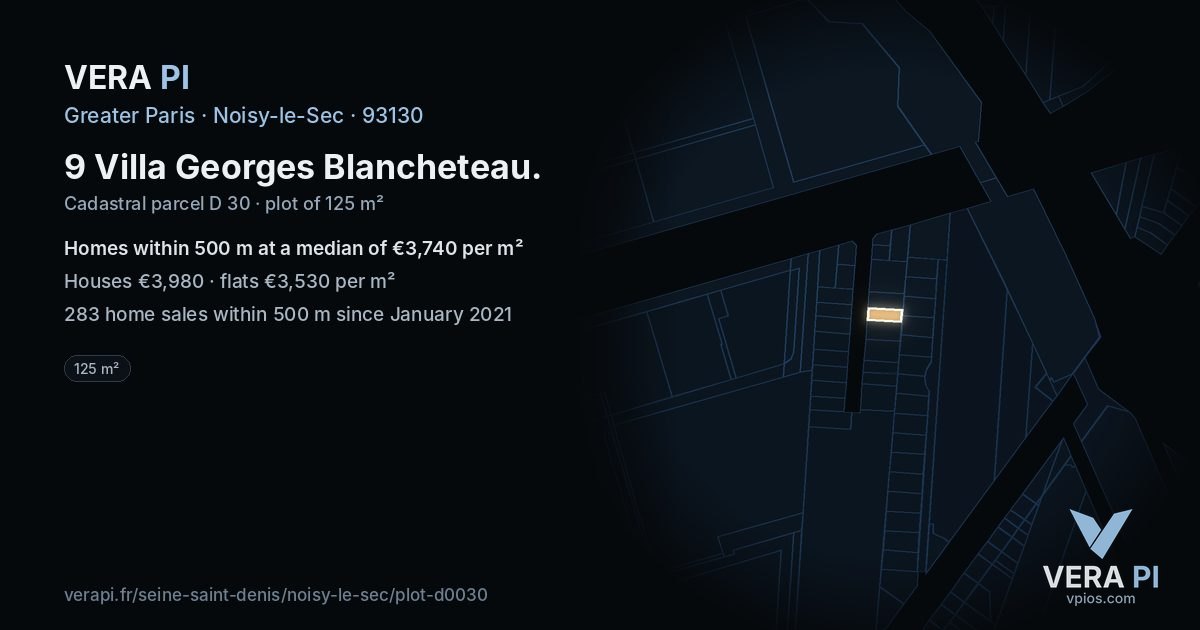 9 Villa Georges Blancheteau, Noisy-le-Sec at night – the plot lit, the parcels around coloured by the prices near them