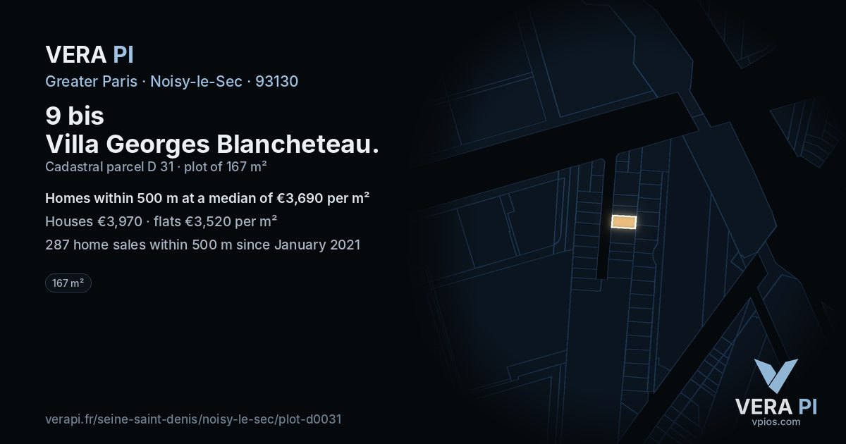 9 bis Villa Georges Blancheteau, Noisy-le-Sec at night – the plot lit, the parcels around coloured by the prices near them