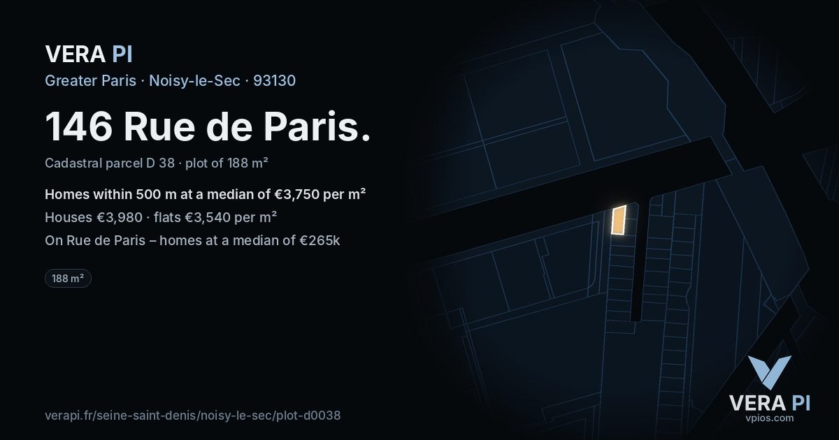 146 Rue de Paris, Noisy-le-Sec at night – the plot lit, the parcels around coloured by the prices near them