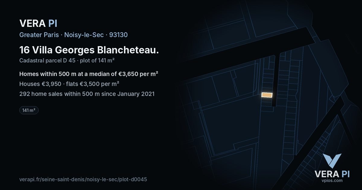 16 Villa Georges Blancheteau, Noisy-le-Sec at night – the plot lit, the parcels around coloured by the prices near them