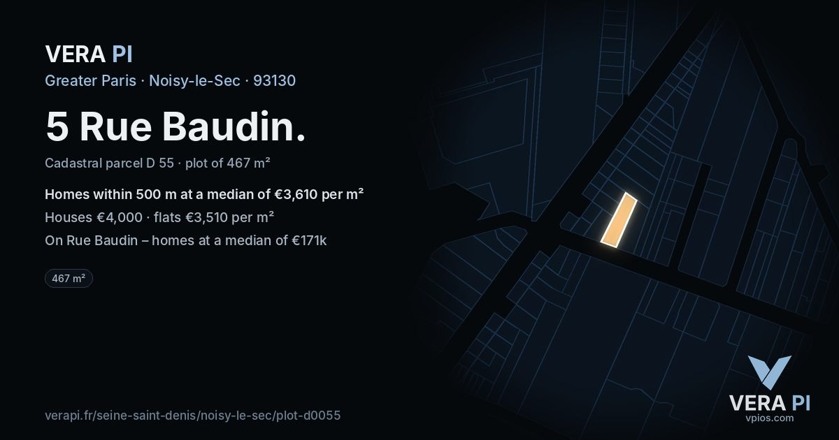 5 Rue Baudin, Noisy-le-Sec at night – the plot lit, the parcels around coloured by the prices near them