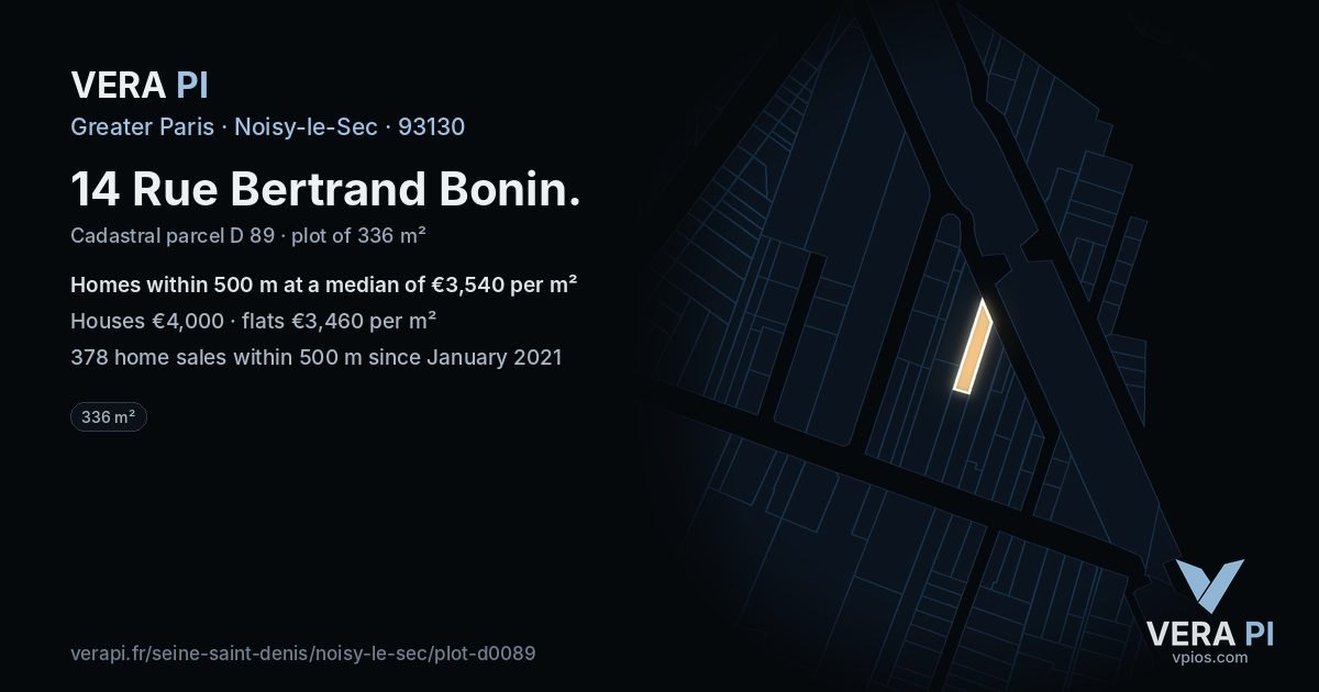 14 Rue Bertrand Bonin, Noisy-le-Sec at night – the plot lit, the parcels around coloured by the prices near them