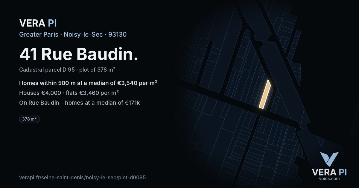 41 Rue Baudin, Noisy-le-Sec at night – the plot lit, the parcels around coloured by the prices near them