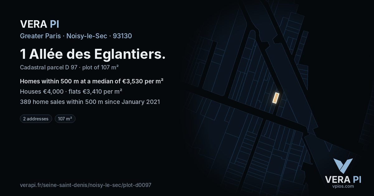 1 Allée des Eglantiers, Noisy-le-Sec at night – the plot lit, the parcels around coloured by the prices near them