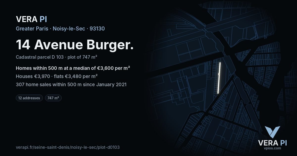 14 Avenue Burger, Noisy-le-Sec at night – the plot lit, the parcels around coloured by the prices near them