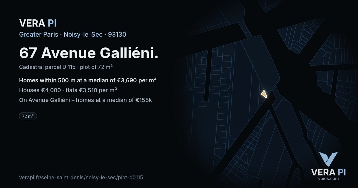 67 Avenue Galliéni, Noisy-le-Sec at night – the plot lit, the parcels around coloured by the prices near them