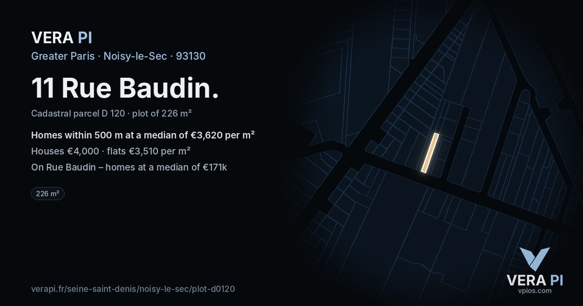 11 Rue Baudin, Noisy-le-Sec at night – the plot lit, the parcels around coloured by the prices near them