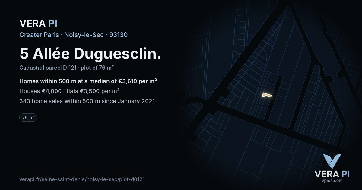5 Allée Duguesclin, Noisy-le-Sec at night – the plot lit, the parcels around coloured by the prices near them
