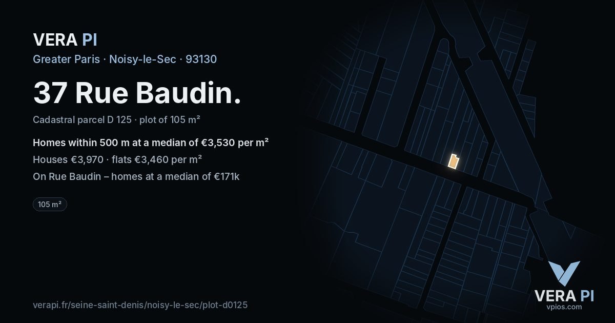 37 Rue Baudin, Noisy-le-Sec at night – the plot lit, the parcels around coloured by the prices near them