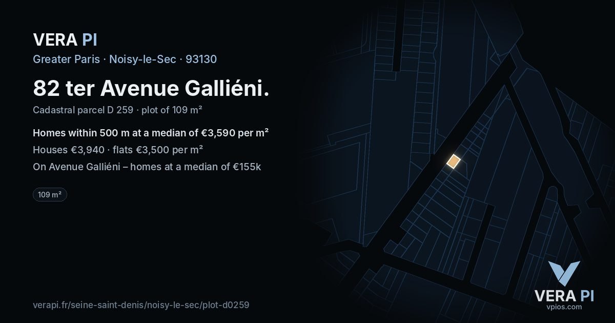 82 ter Avenue Galliéni, Noisy-le-Sec at night – the plot lit, the parcels around coloured by the prices near them
