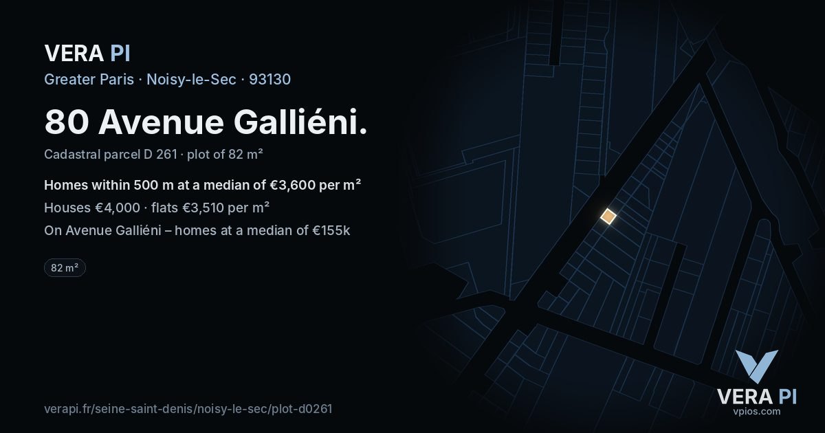 80 Avenue Galliéni, Noisy-le-Sec at night – the plot lit, the parcels around coloured by the prices near them