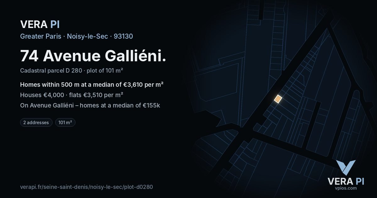 74 Avenue Galliéni, Noisy-le-Sec at night – the plot lit, the parcels around coloured by the prices near them