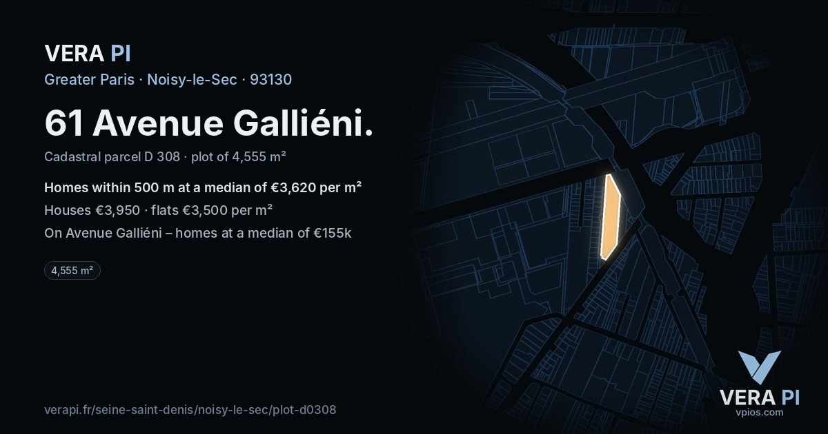 61 Avenue Galliéni, Noisy-le-Sec at night – the plot lit, the parcels around coloured by the prices near them