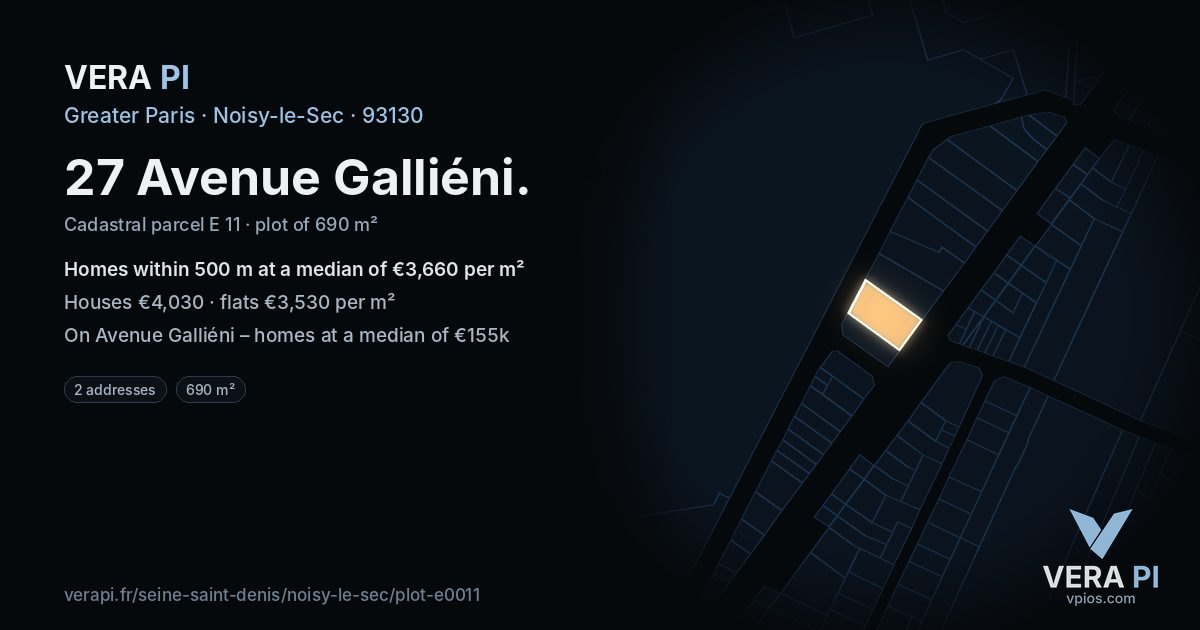 27 Avenue Galliéni, Noisy-le-Sec at night – the plot lit, the parcels around coloured by the prices near them