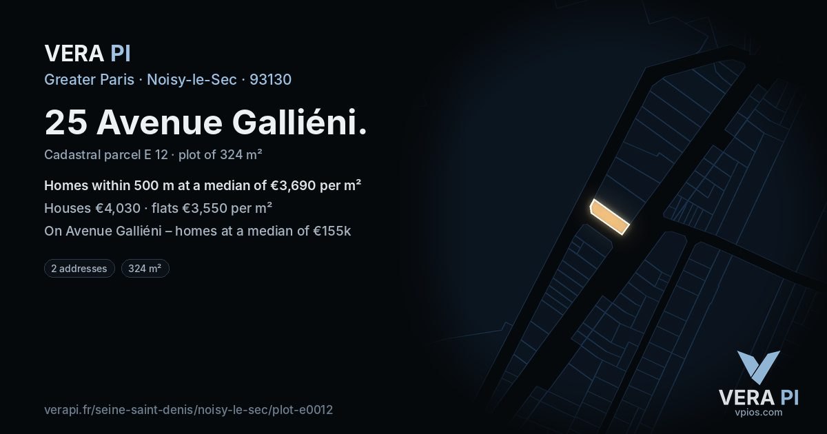 25 Avenue Galliéni, Noisy-le-Sec at night – the plot lit, the parcels around coloured by the prices near them