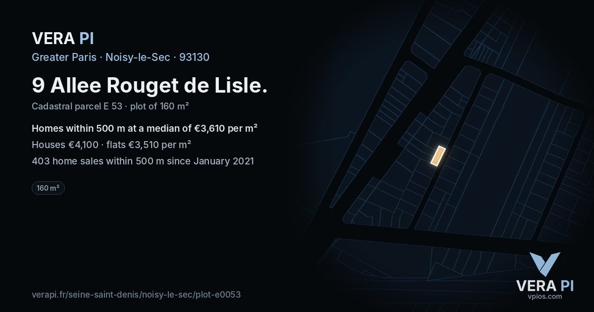 9 Allee Rouget de Lisle, Noisy-le-Sec at night – the plot lit, the parcels around coloured by the prices near them