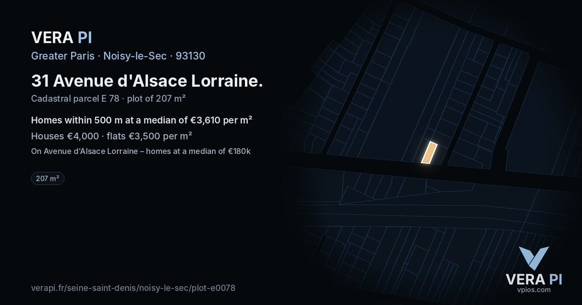 31 Avenue d'Alsace Lorraine, Noisy-le-Sec at night – the plot lit, the parcels around coloured by the prices near them